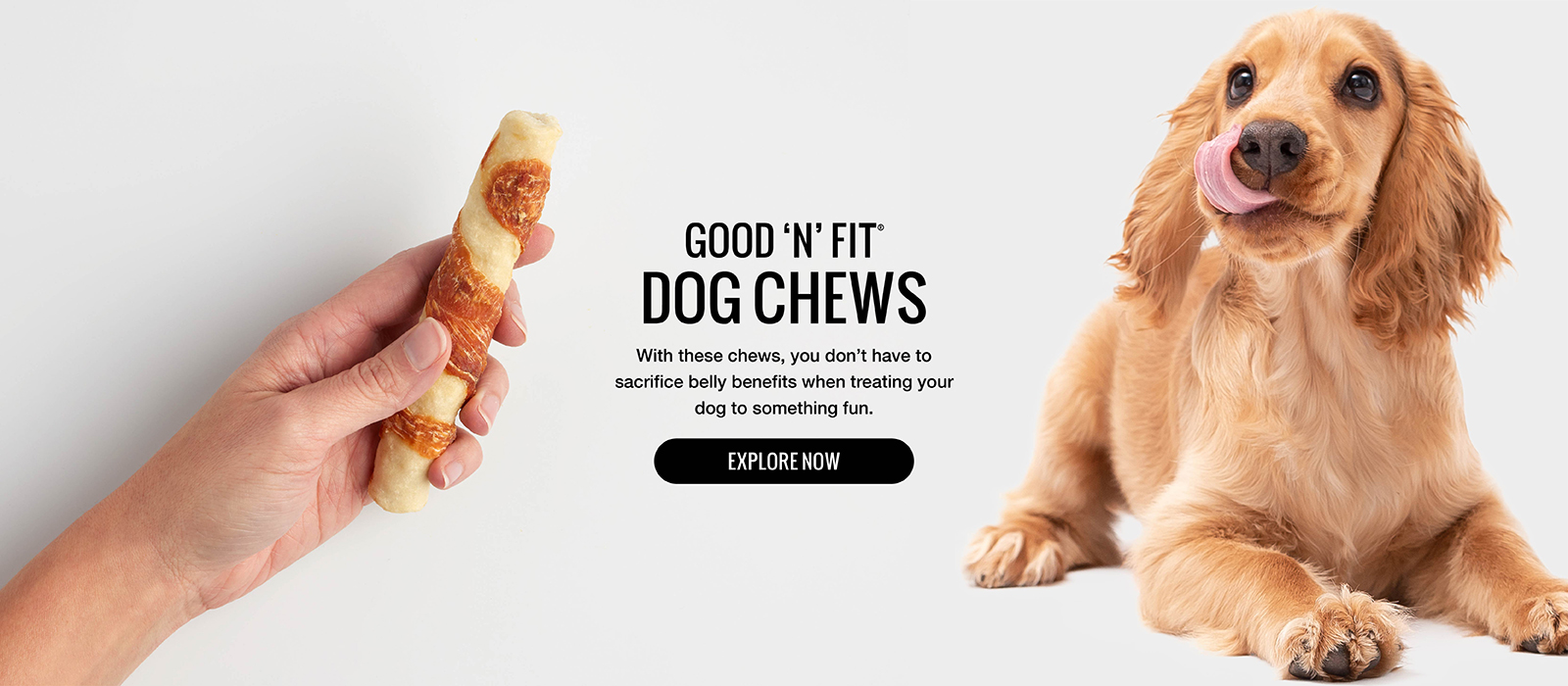 Good'n'Fit Dog Chews. Explore Now!