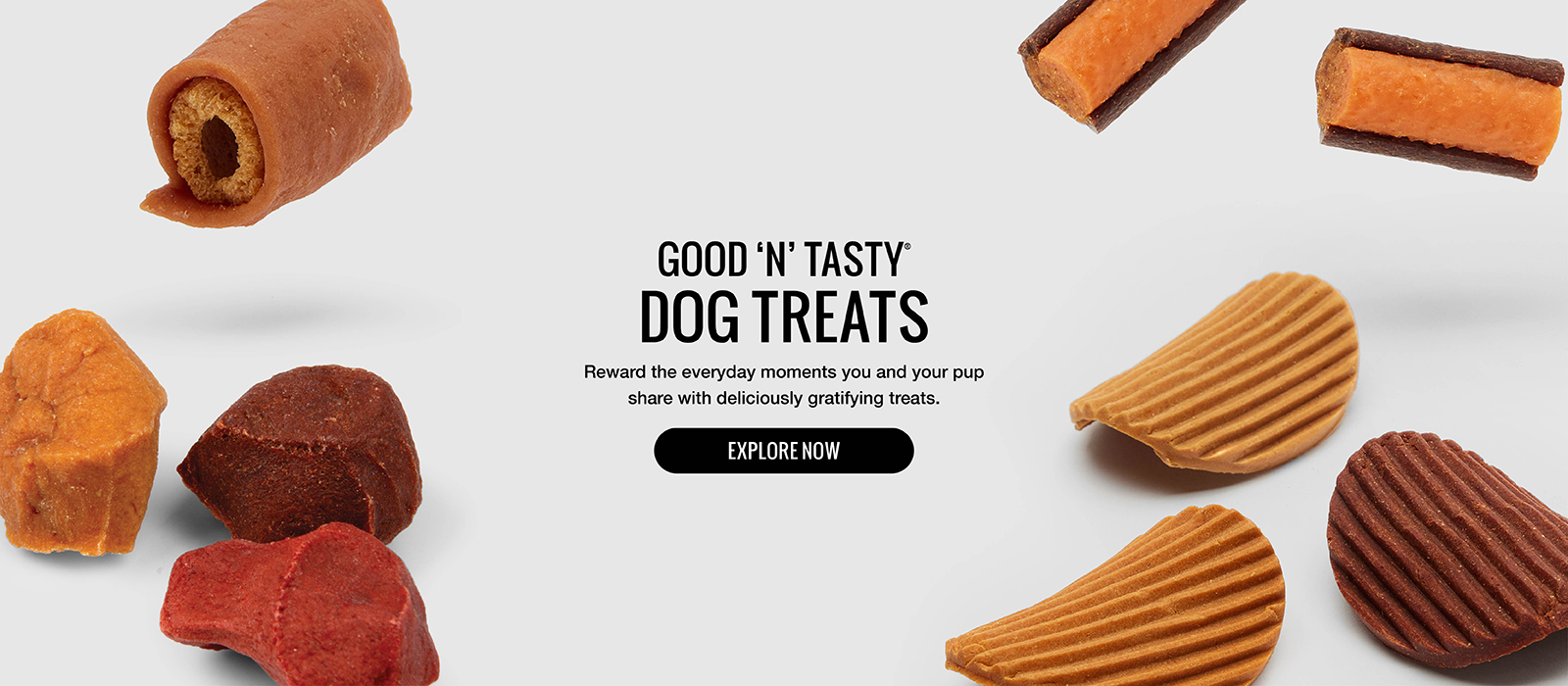 Good 'n' Tasty Dog Treats. Reward the everyday moments you and your pup share with deliciously gratifying treats. Explore Now!
